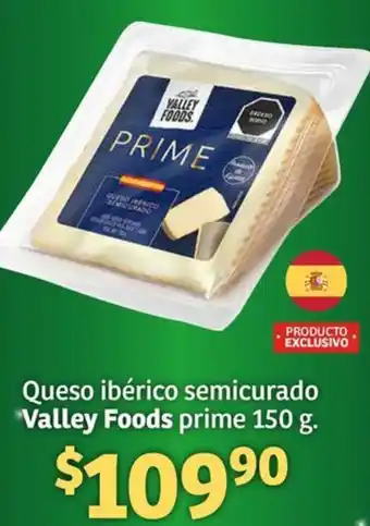 Soriana Híper Valley foods queso ibérico semicurado prime oferta