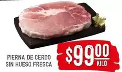 Soriana Híper Fresca - pierna de cerdo sin hueso oferta