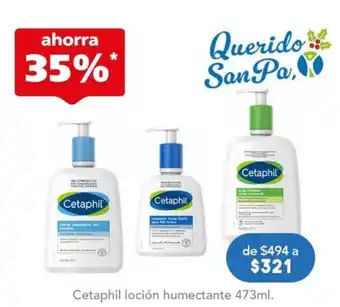 Farmacia San Pablo Cetaphil loción humectante oferta