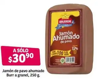 Soriana Híper Jamón de Pavo Ahumado Burr a Granel 250g oferta