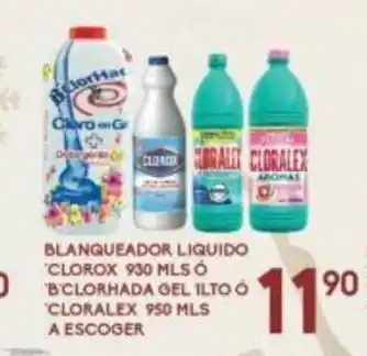 Alsuper Blanqueador Liquido Clorox 930 mls o B'Clorhada Gel 1LTO o Cloralex 950 mls a escoger oferta