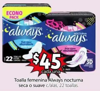 Soriana Híper Toalla Femenina Always Nocturna Seca o Suave 22 Toallas oferta