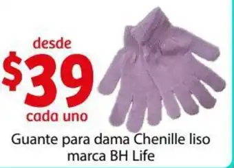 Soriana Híper Guante para Dama Chenille Liso Marca BH Life oferta