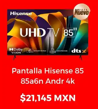 Sanborns Pantalla Hisense 85 85a6n Andr 4k oferta