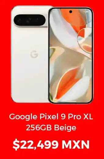 Sanborns Google Pixel 9 Pro XL 256GB Beige oferta