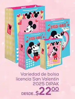 Fresko Variedad de bolsa licencia San Valentin 2025 DIPAK oferta