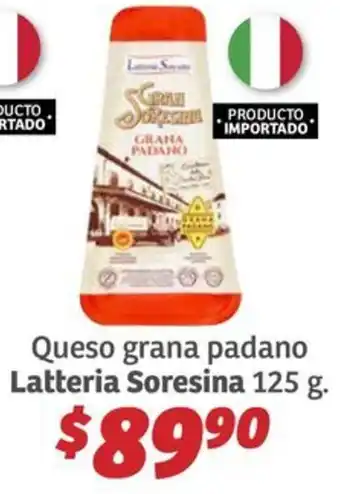 Soriana Híper Latteria Soresina Queso grana padano oferta