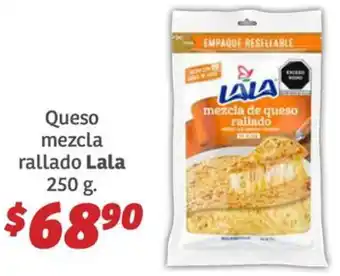 Soriana Híper Lala queso mezcla rallado oferta