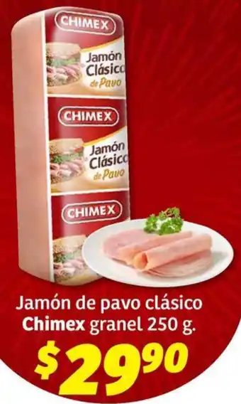 Soriana Híper Chimex jamón de pavo clásico granel oferta