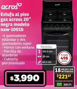 Soriana Súper Estufa al piso gas across 20" negra modelo naw-1001b oferta