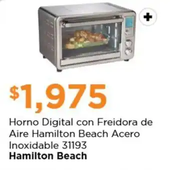 Chedraui Horno Digital con Freidora de Aire Hamilton Beach Acero Inoxidable 31193 oferta