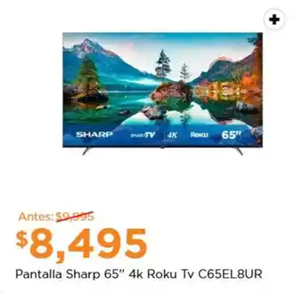 Chedraui Pantalla Sharp 65" 4k Roku Tv C65EL8UR oferta