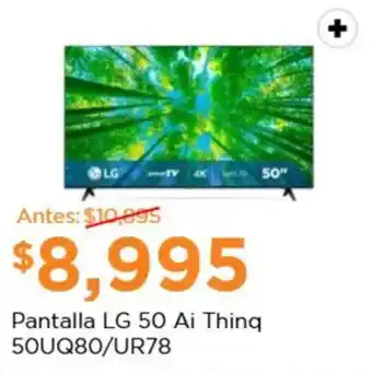 Chedraui Pantalla LG 50 Ai Thing 50UQ80/UR78 oferta