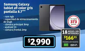 Soriana Mercado Samsung Galaxy tablet a9 color gris pantalla 8.7" oferta