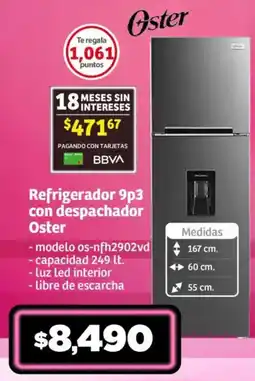 Soriana Mercado Refrigerador 9p3 con despachador Oster oferta