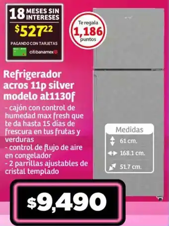 Soriana Mercado Refrigerador acros 11p silver modelo at1130f oferta