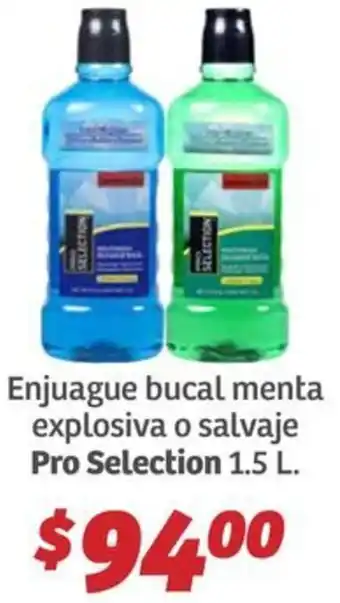 Soriana Híper Pro selection enjuague bucal menta explosiva o salvaje oferta