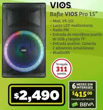 Soriana Híper Vios bafte pro 15" oferta