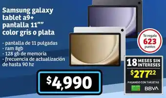 Soriana Híper Samsung galaxy tablet A9+ pantalla 11" oferta