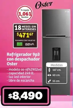 Soriana Híper Oster refrigerador 9p3 con despachador oferta