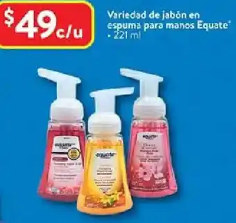 Walmart Equate variedad de jabón en espuma para manos oferta