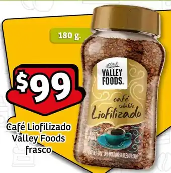 Soriana Mercado Valley foods café liofilizado frasco oferta