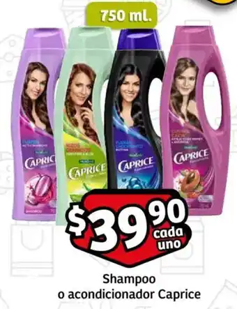 Soriana Mercado Caprice shampoo o acondicionador oferta