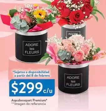 Walmart 8 - aquabouquet premium oferta