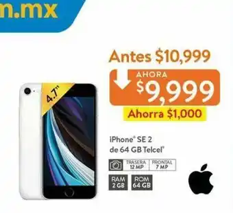 Walmart iPhone SE 2 de 64GB Telcel oferta