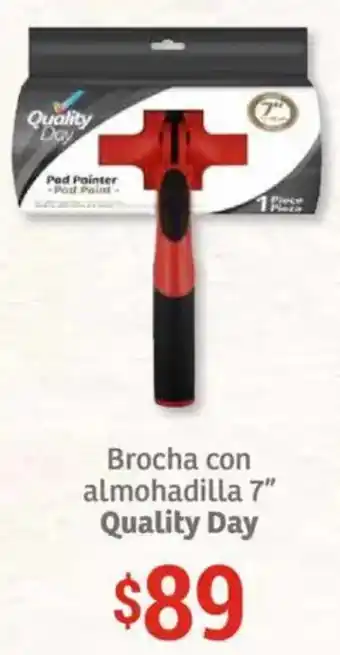 Soriana Híper Quality day brocha con almohadilla 7" oferta