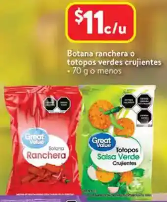 Walmart Great value botana ranchera o totopos verdes crujientes oferta