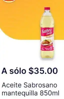 OXXO Sabrosano mantequilla aceite oferta