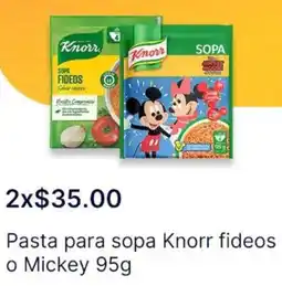 OXXO Pasta para sopa Knorr fideos o Mickey oferta