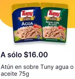 OXXO Atún en sobre tuny agua o aceite oferta