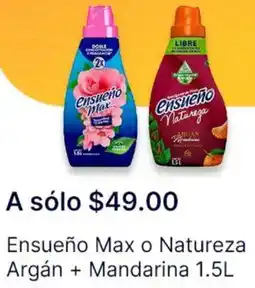 OXXO Ensueño max o natureza argán + mandarina oferta