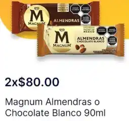 OXXO Magnum almendras o chocolate blanco oferta