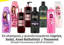 Soriana Híper En shampoos y acondicionadores Caprice, Sedal, Anne Rothshield y Tresemmé oferta