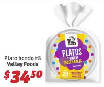 Soriana Híper Valley Foods Plato hondo #8 oferta