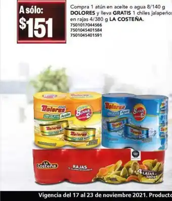 Compra 1 atun en aceite o agua 8/140g DOLORES y lleva
