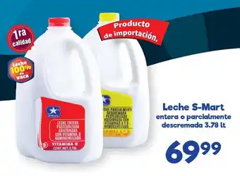 S-Mart Leche s-mart entera o parcialmente descremada oferta