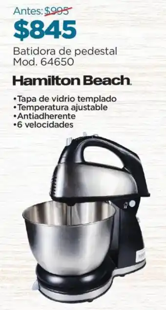 Chedraui Hamilton beach batidora de pedestal oferta