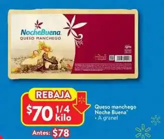 Walmart Noche buena - queso manchego oferta