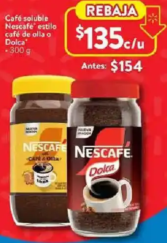 Walmart Nescafé café soluble estilo café de olla o dolca oferta