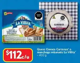 Walmart La Villita Queso Oaxaca Carranco oferta