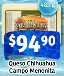 Soriana Mercado Campo menonita queso chihuahua oferta