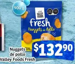 Soriana Mercado Valley foods fresh nuggets de pollo oferta