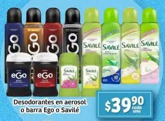 Soriana Mercado Ego o savilé desodorantes en aerosol o barra oferta