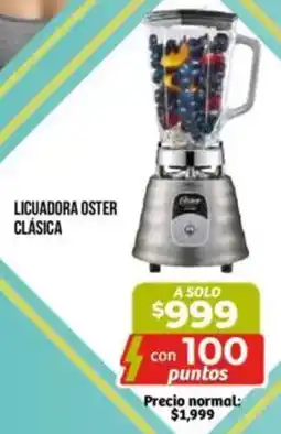 Soriana Mercado Oster licuadora clásica oferta