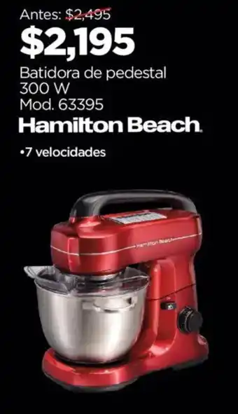 Chedraui Hamilton beach batidora de pedestal oferta