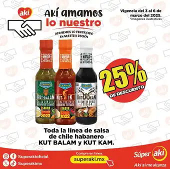 Super Aki Toda la línea de salsa de chile habanero KUT BALAM Y KUT KAM oferta